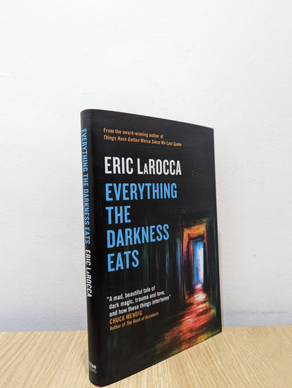 Everything the Darkness Eats by Eric LaRocca (Signed First Edition) - Fialta Books
