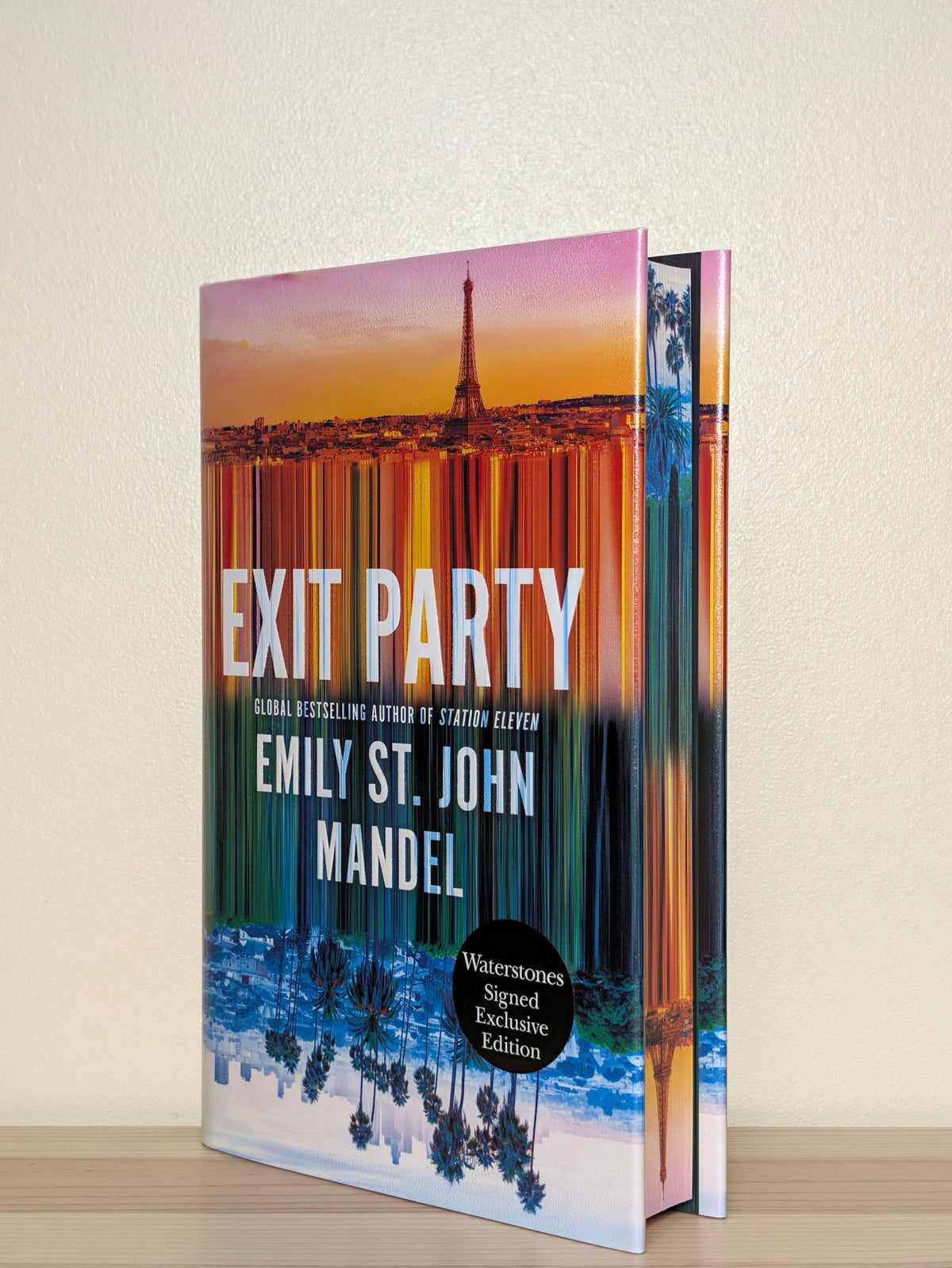 Exit Party by Emily St John Mandel (Signed First Edition with sprayed edges) - Fialta Books