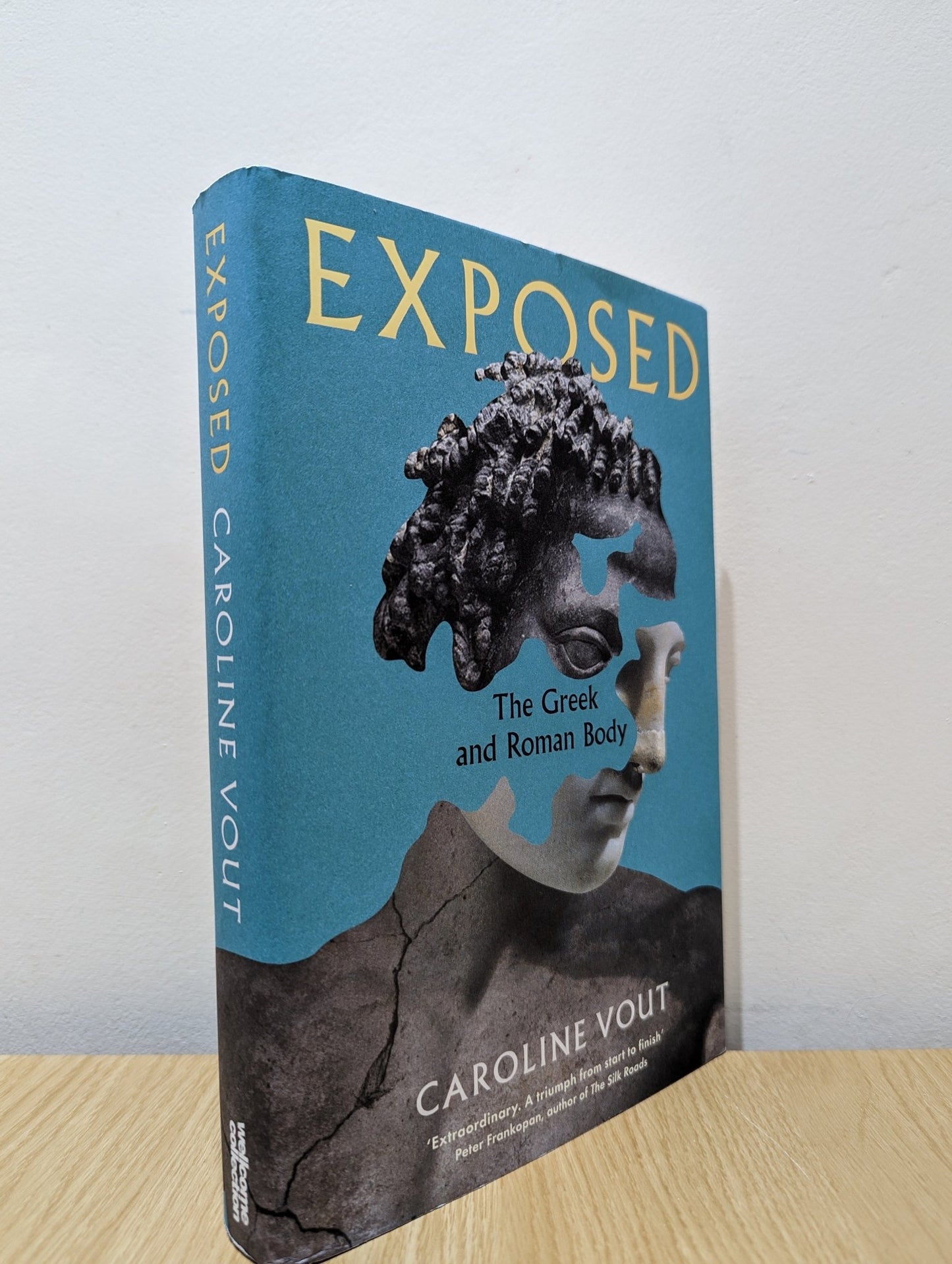 Exposed: The Greek and Roman Body by Caroline Vout (Signed First Edition) - Fialta Books