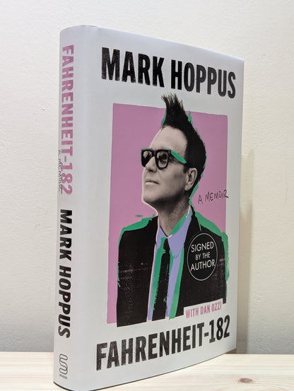 Fahrenheit - 182: A Memoir by Mark Hoppus (Signed First Edition) - Fialta Books