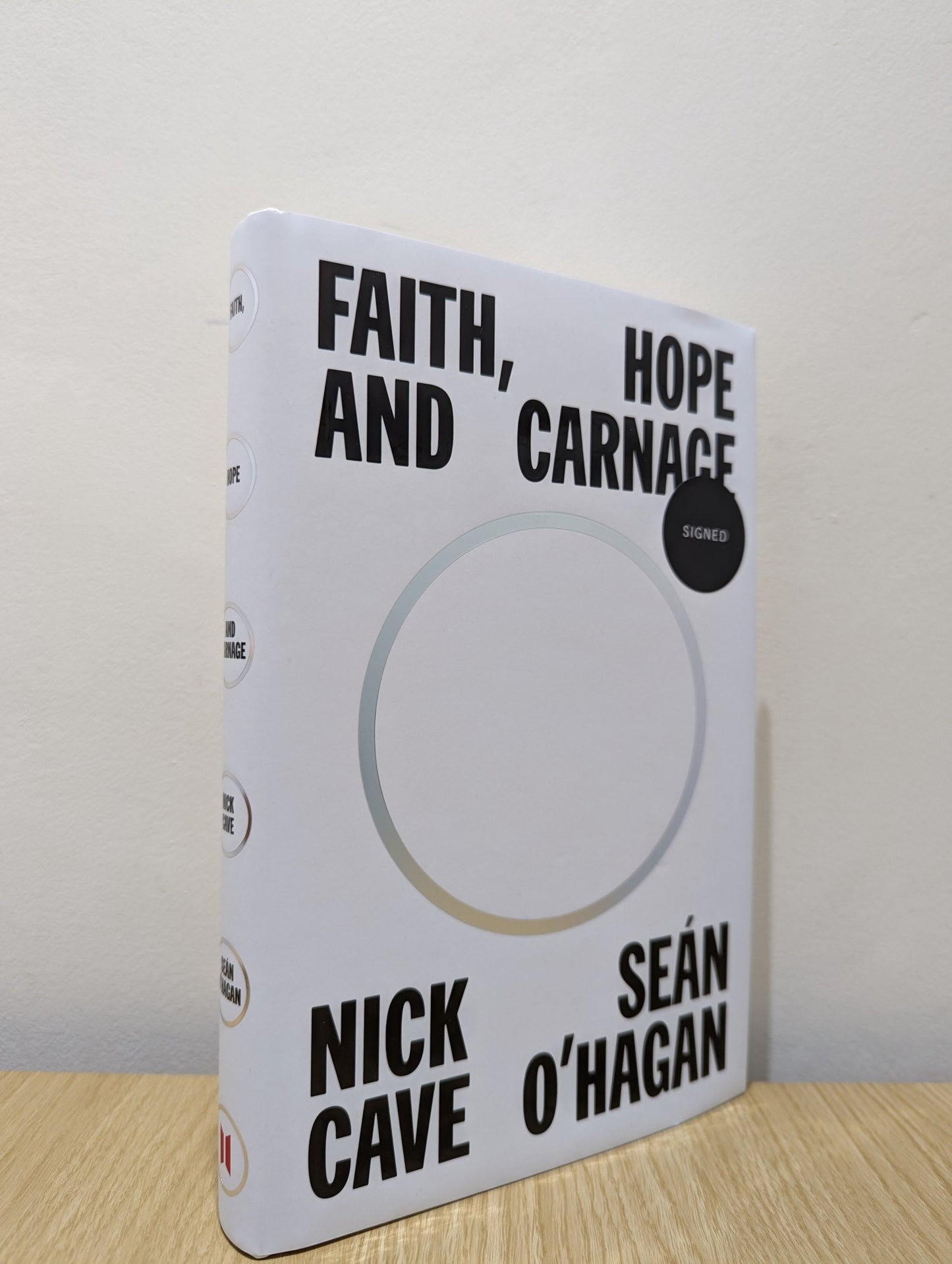 Faith, Hope and Carnage by Nick Cave Sean O'Hagan (Signed First Edition) - Fialta Books