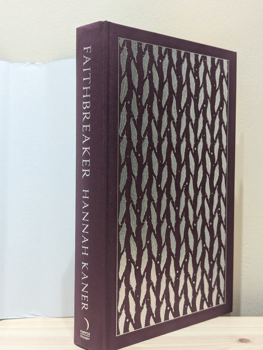 Faithbreaker: Fallen Gods book 3 by Hannah Kaner (Signed Numbered First Edition with foil on boards) - Fialta Books