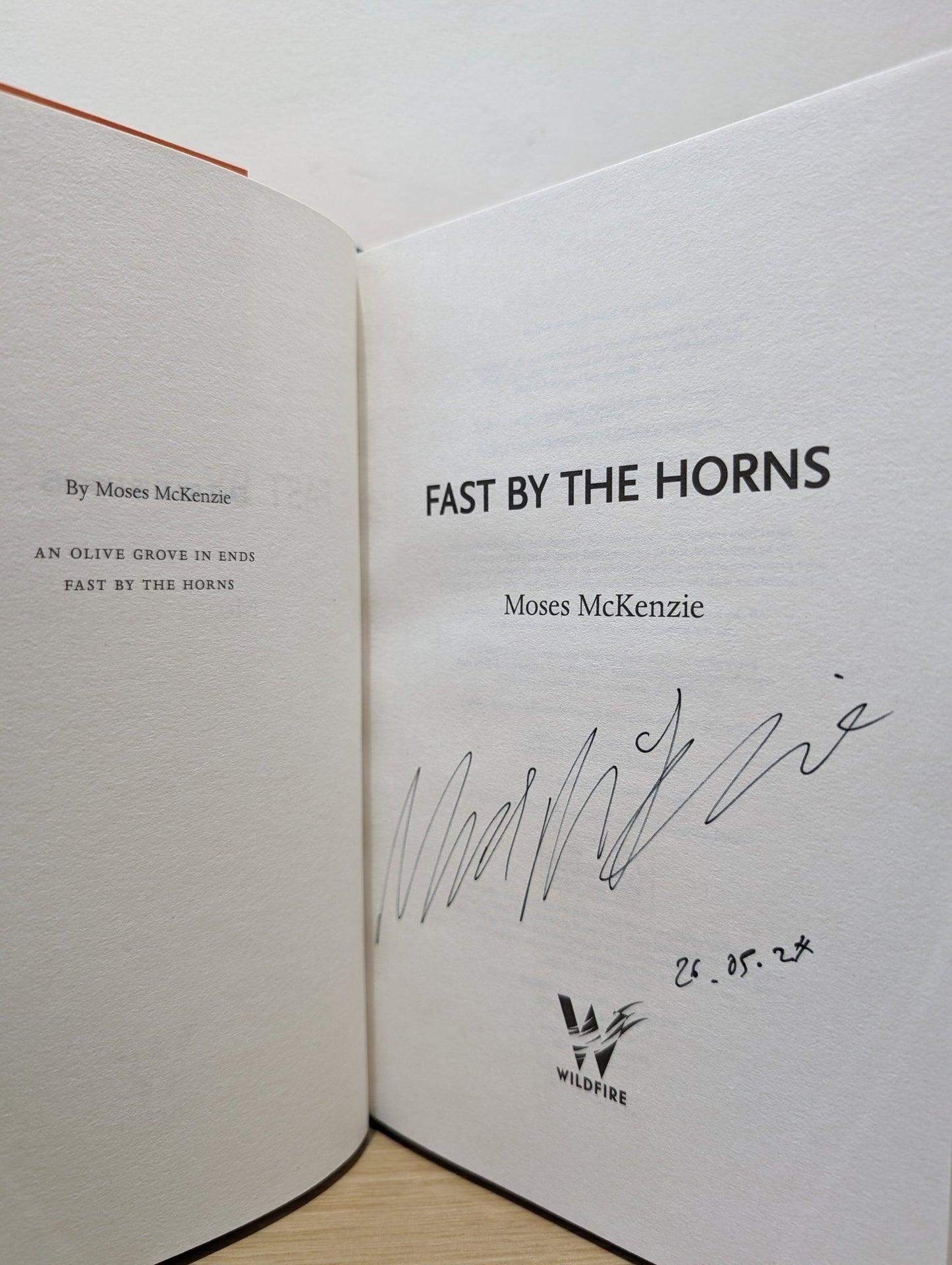 Fast by the Horns by Moses McKenzie (Signed Dated First Edition) - Fialta Books