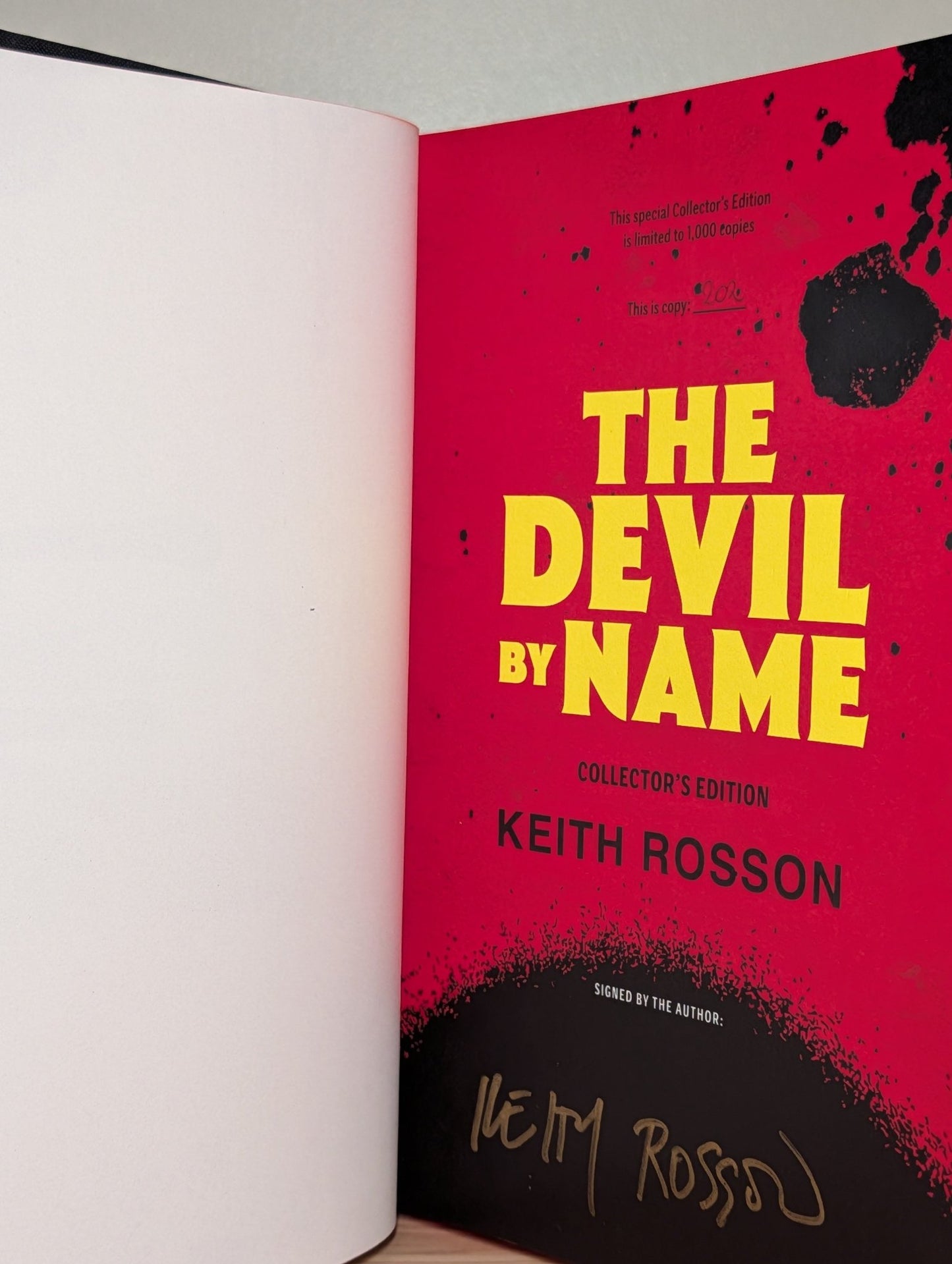Fever House; The Devil by Name by Keith Rosson (Signed Deluxe Edition with sprayed edges) - Fialta Books