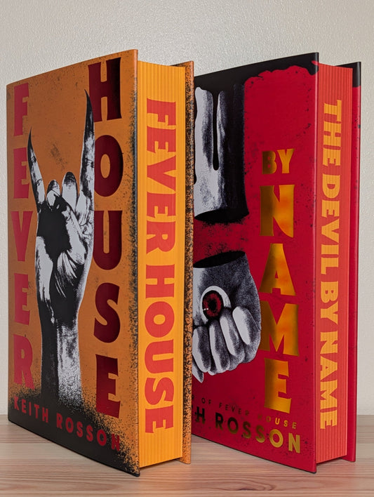 Fever House; The Devil by Name by Keith Rosson (Signed Deluxe Edition with sprayed edges) - Fialta Books