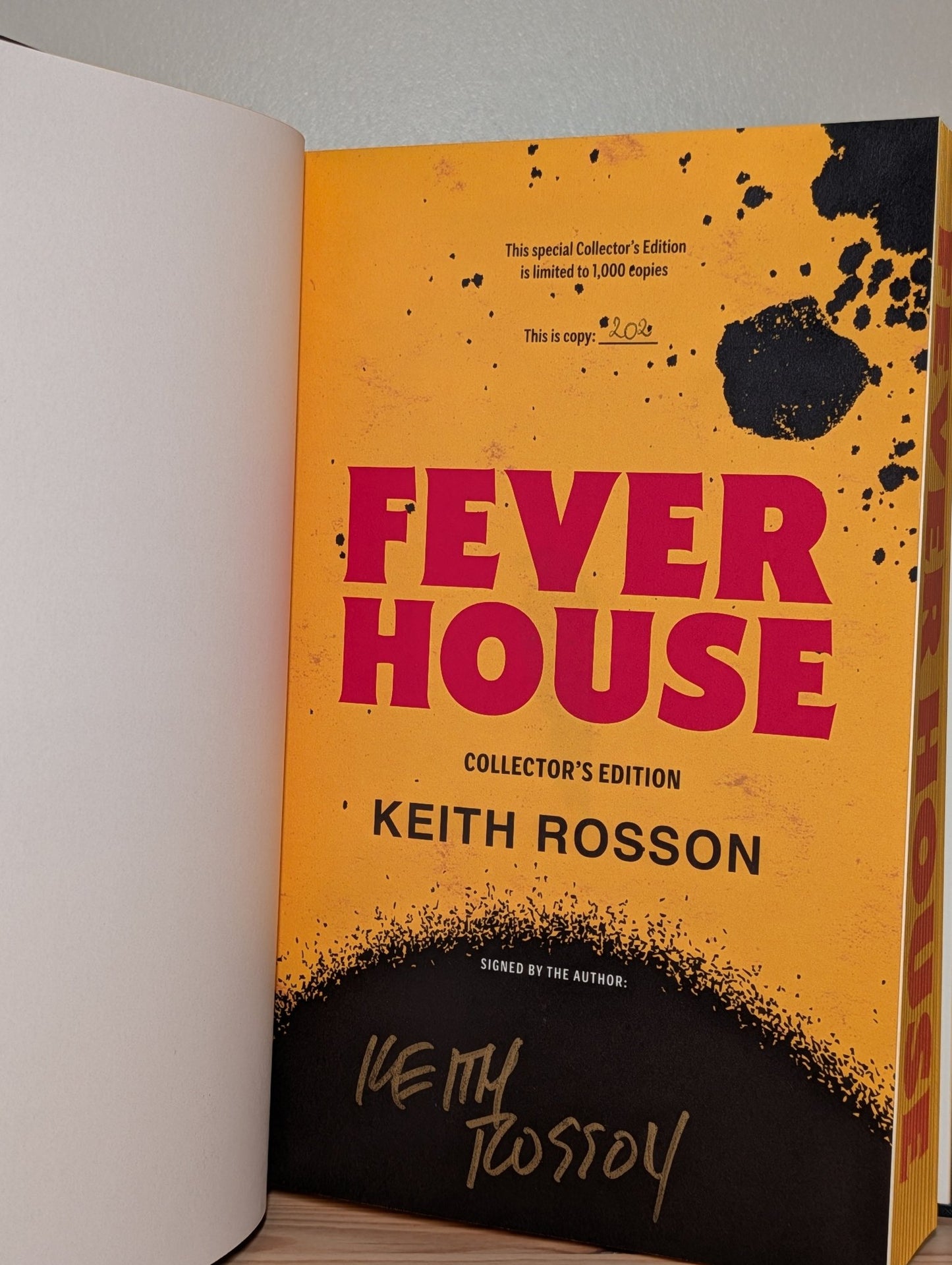 Fever House; The Devil by Name by Keith Rosson (Signed Deluxe Edition with sprayed edges) - Fialta Books