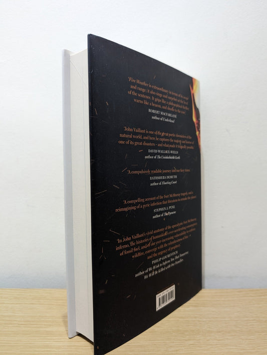 Fire Weather: A True Story from a Hotter World by John Vaillant (Signed First Edition) - Fialta Books