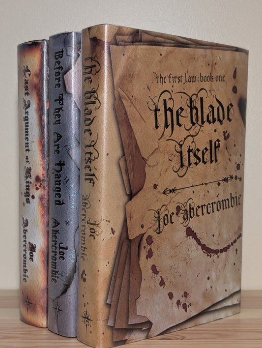 First Law: Blade Itself; Before They Are Hanged; Last Argument of Kings by Joe Abercrombie (Signed Dated Hardback Set) - Fialta Books