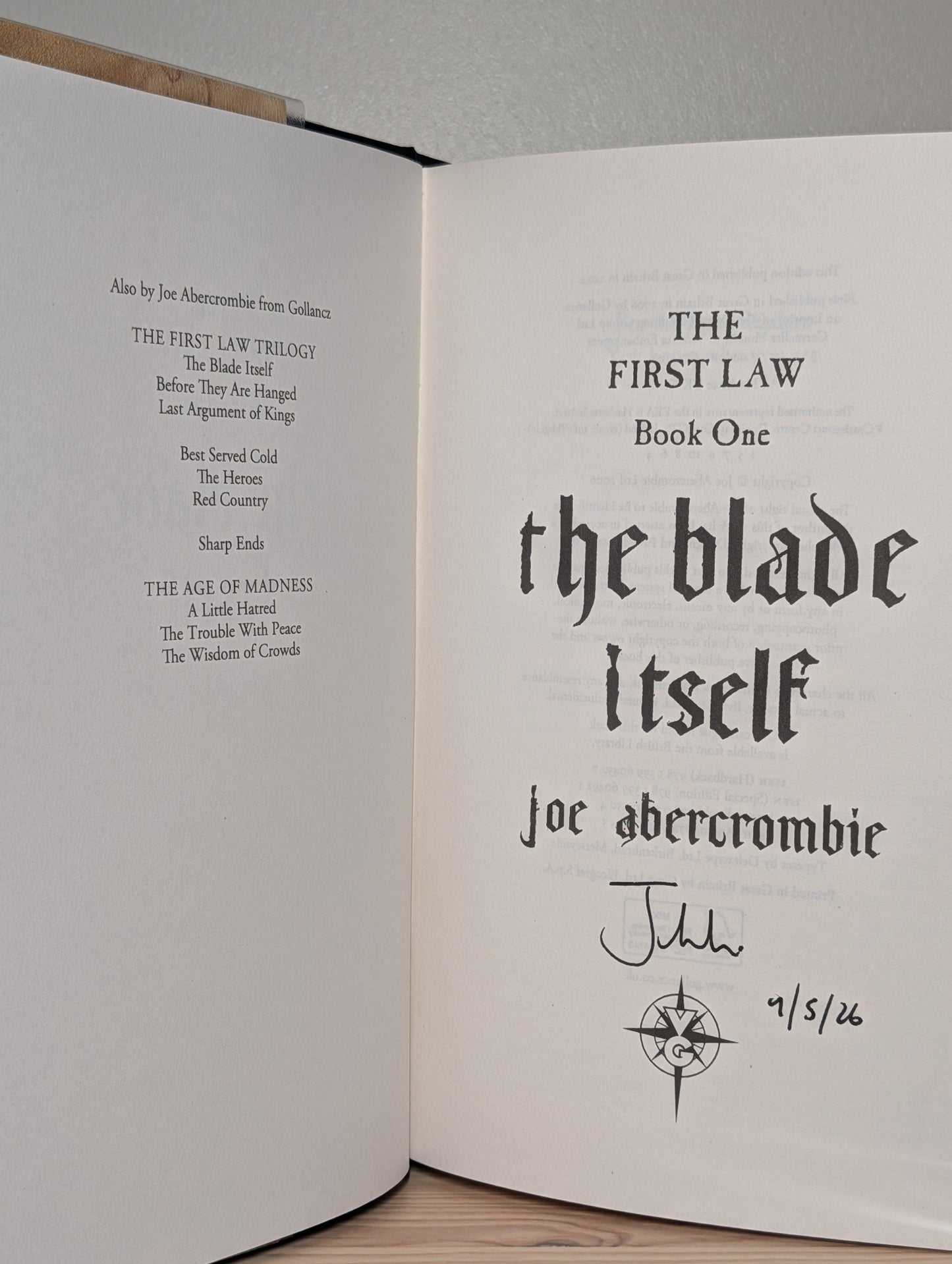 First Law: Blade Itself; Before They Are Hanged; Last Argument of Kings by Joe Abercrombie (Signed Dated Hardback Set) - Fialta Books