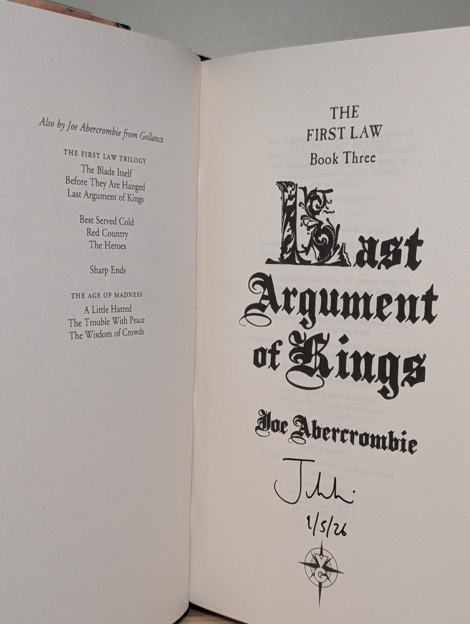 First Law: Blade Itself; Before They Are Hanged; Last Argument of Kings by Joe Abercrombie (Signed Dated Hardback Set) - Fialta Books