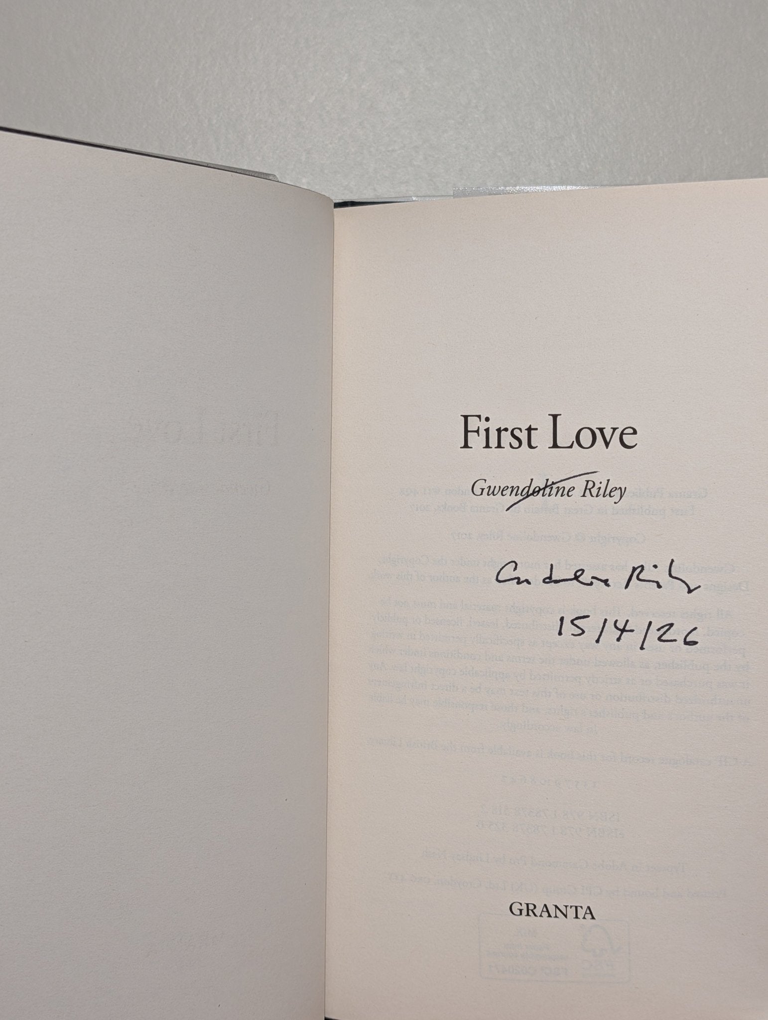 First Love by Gwendoline Riley (Signed Dated First Edition) - Fialta Books