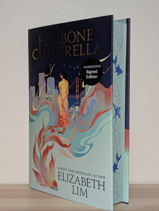 Fishbone Cinderella by Elizabeth Lim (Signed First Edition with sprayed edges) - Fialta Books
