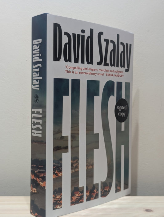 Flesh by David Szalay (Signed First Edition) - Fialta Books