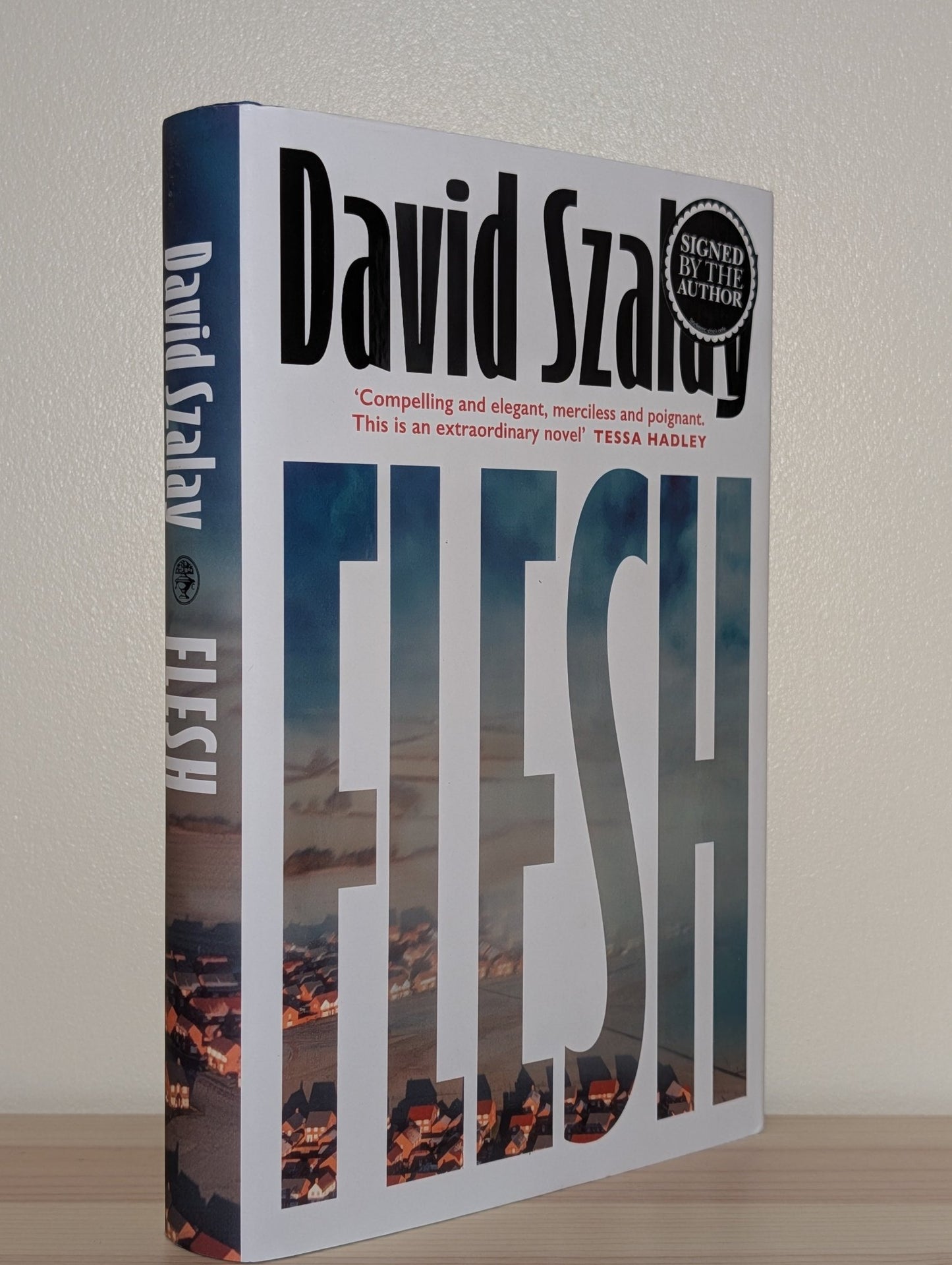 Flesh by David Szalay (Signed to Title Page) - Fialta Books