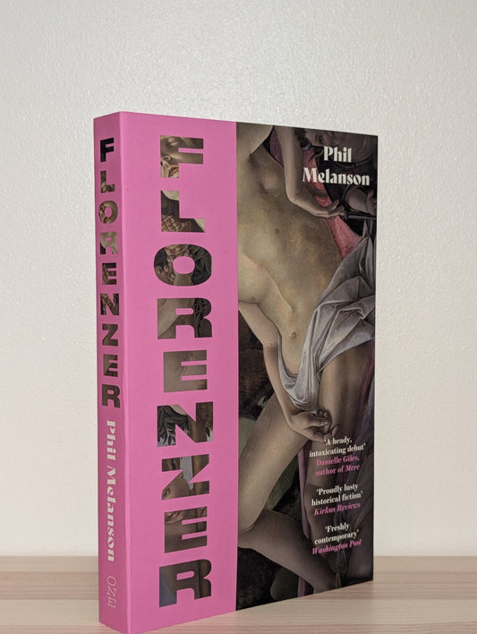 Florenzer by Phil Melanson (Signed First Edition) - Fialta Books