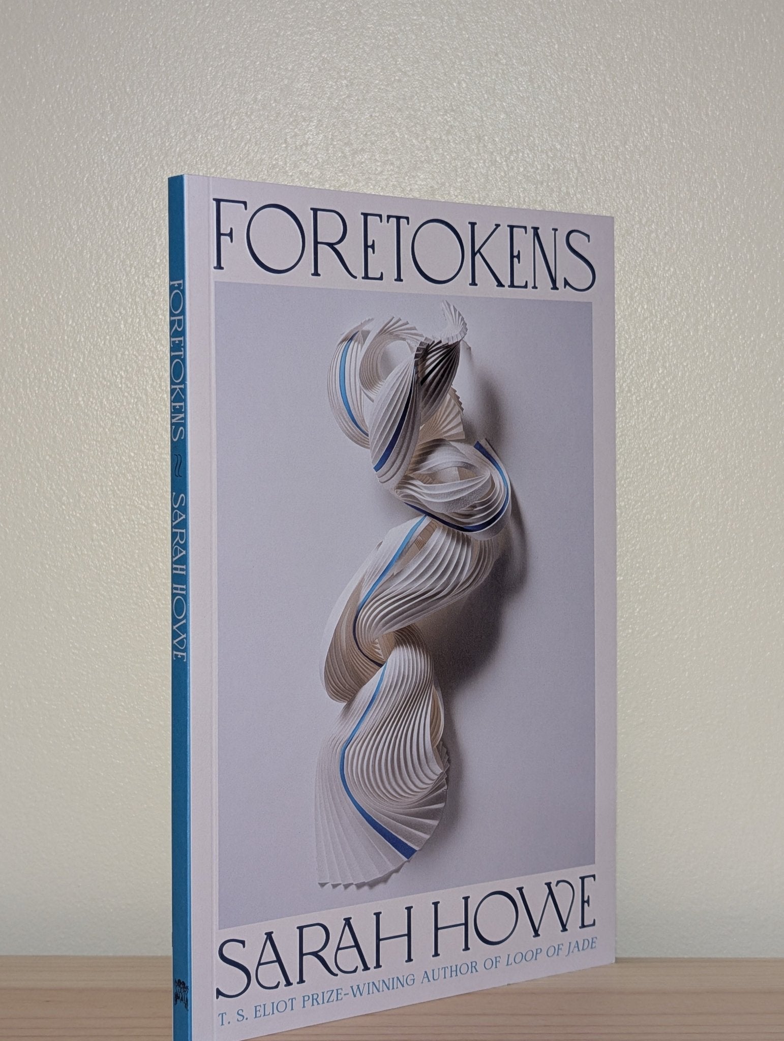 Foretokens by Sarah Howe (Signed First Edition) – Fialta Books