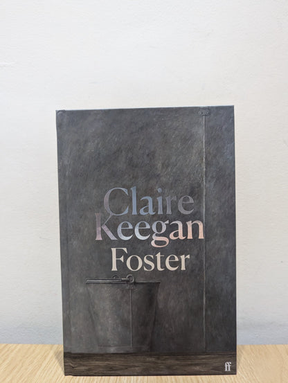Foster by Claire Keegan (First Hardback Edition) - Fialta Books