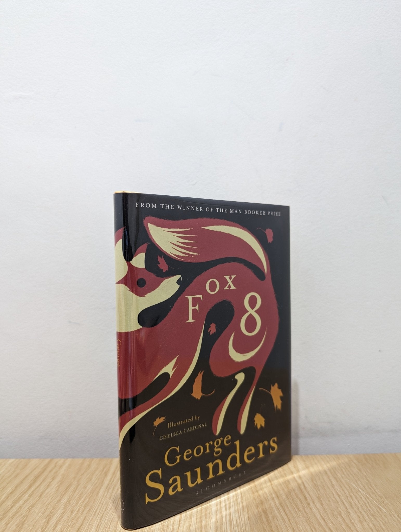 Fox 8 by George Saunders (Signed Lined First Edition) - Fialta Books