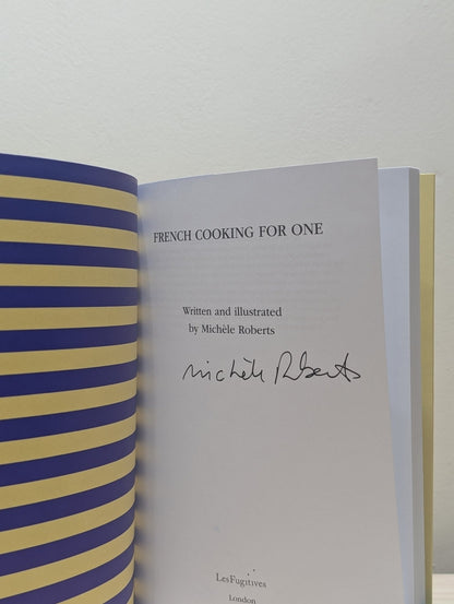 French Cooking for One by Michele Roberts (Signed First Edition) - Fialta Books