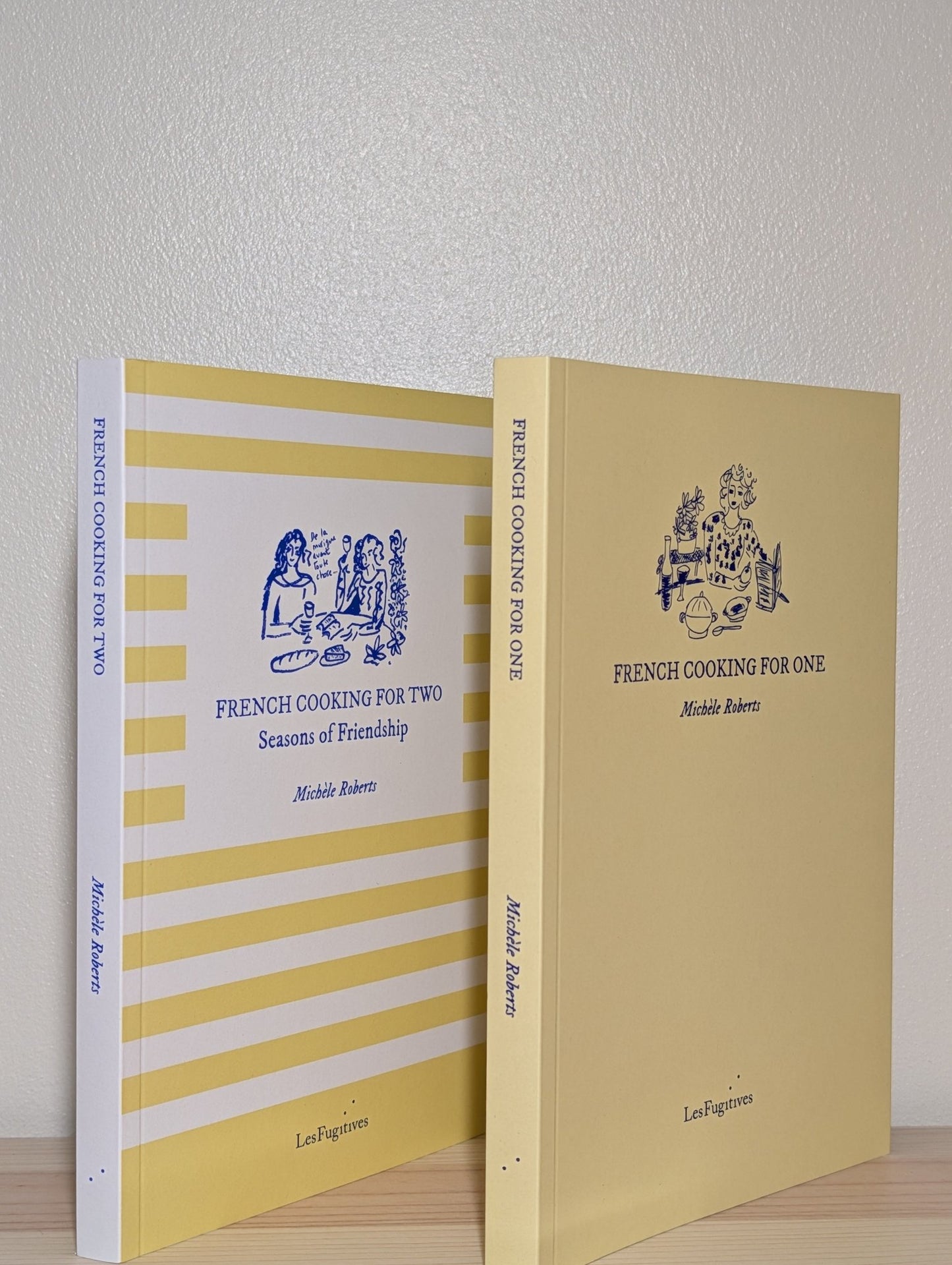 French Cooking for One; French Cooking for Two by Michele Roberts (Signed First Edition) - Fialta Books