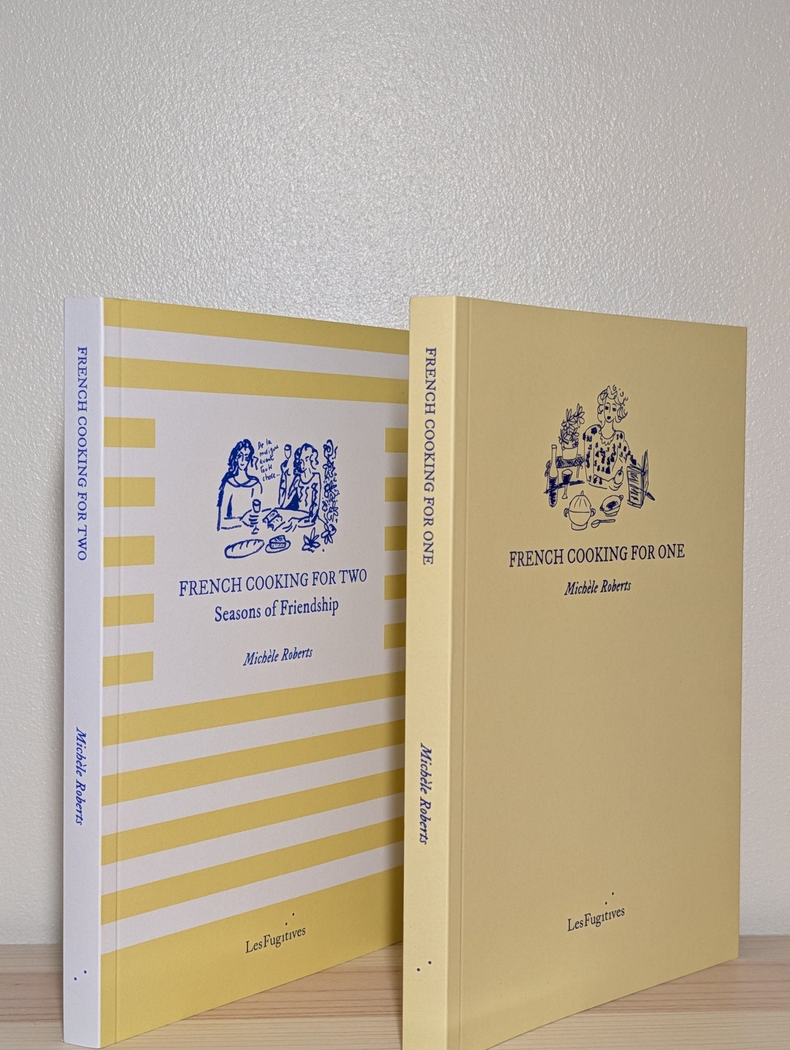 French Cooking for One; French Cooking for Two by Michele Roberts (Signed First Edition) - Fialta Books