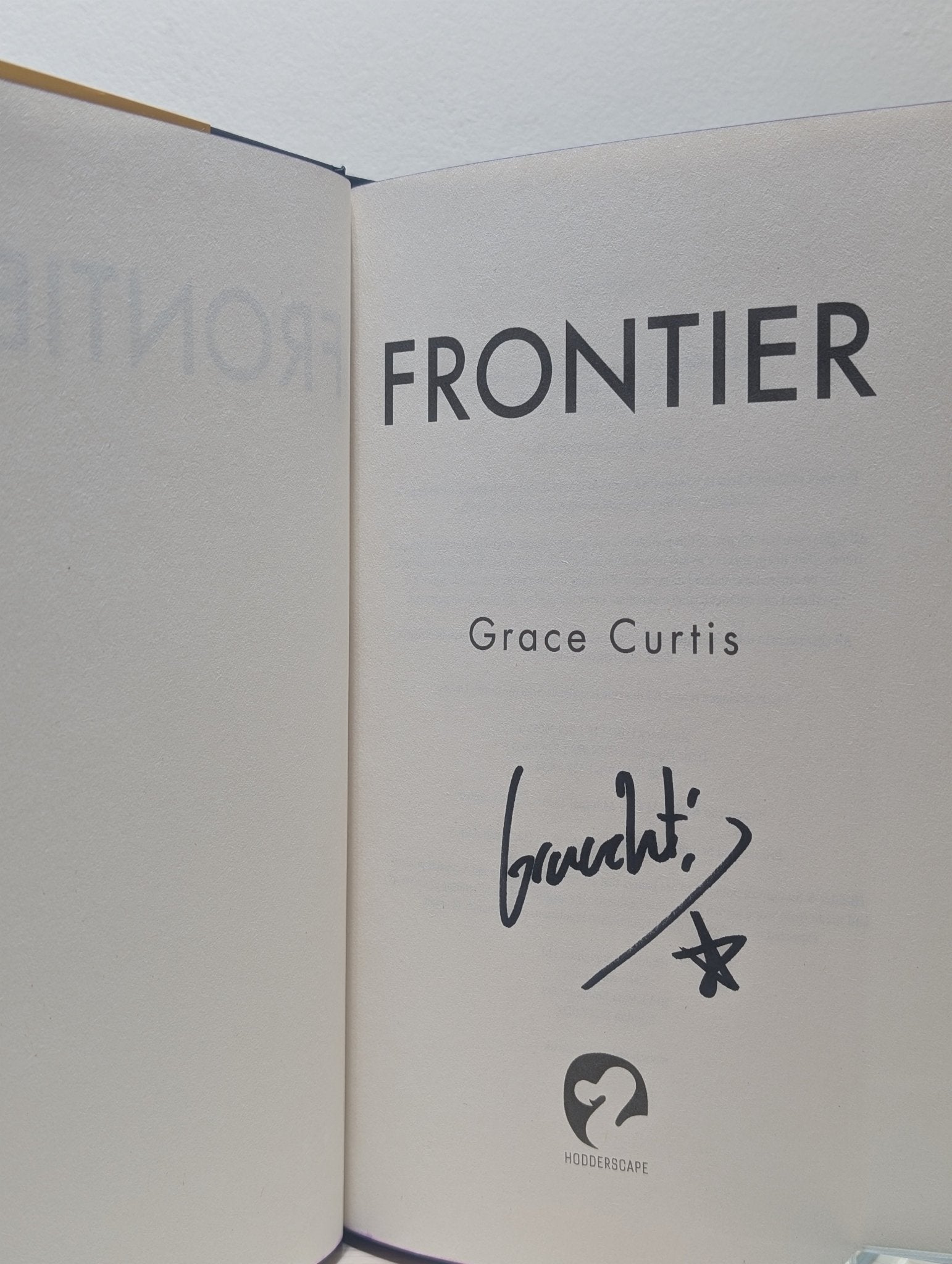 Frontier; Floating Hotel by Grace Curtis (Signed First Edition with sprayed edges) - Fialta Books