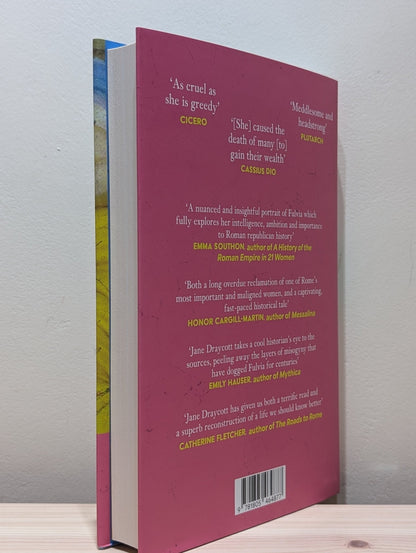 Fulvia: The Woman Who Broke All the Rules in Ancient Rome by Jane Draycott (Signed First Edition) - Fialta Books