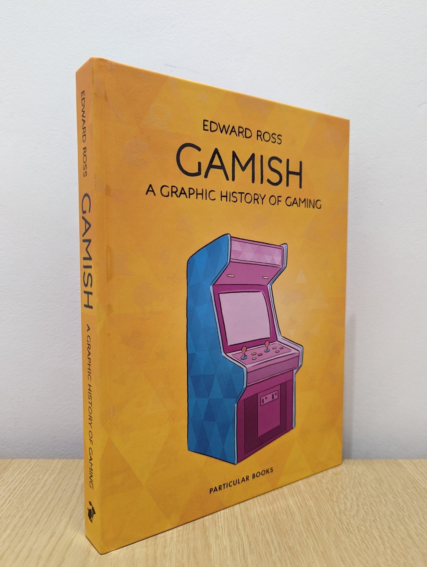 Gamish: A Graphic History of Gaming by Edward Ross (Signed First Edition) - Fialta Books