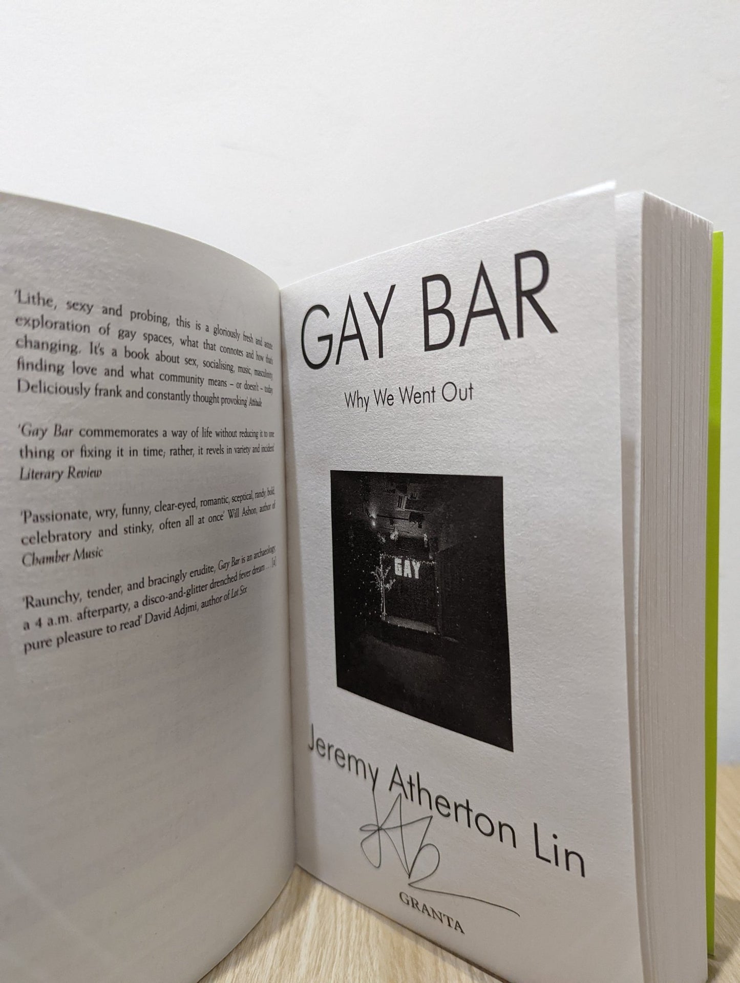 Gay Bar: Why We Went Out by Jeremy Atherton Lin (Signed First Paperback Edition) - Fialta Books