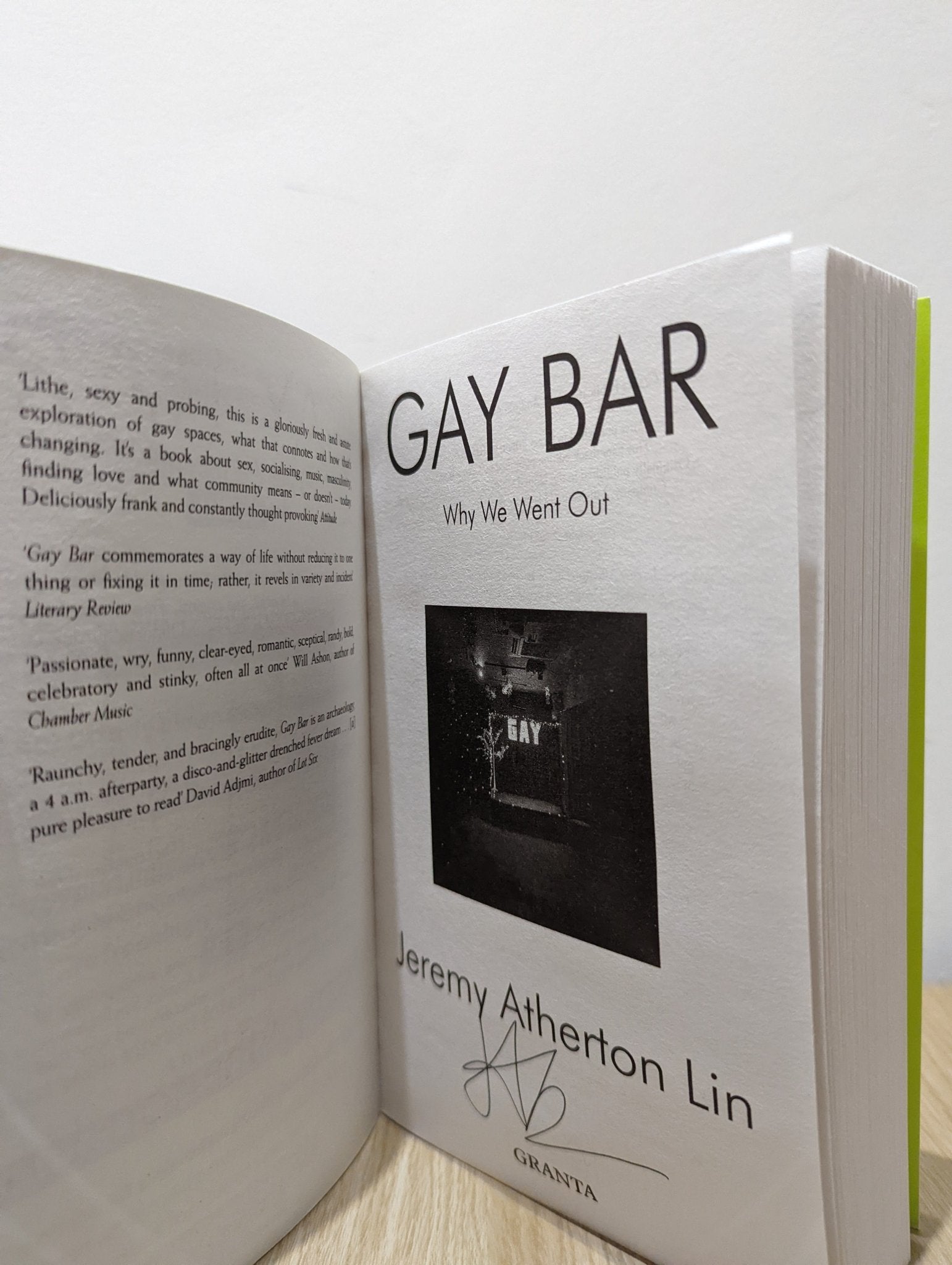 Gay Bar: Why We Went Out by Jeremy Atherton Lin (Signed First Paperback Edition) - Fialta Books