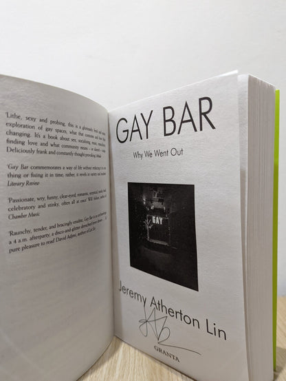 Gay Bar: Why We Went Out by Jeremy Atherton Lin (Signed First Paperback Edition) - Fialta Books