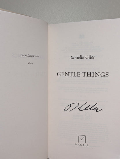 Gentle Things by Danielle Giles (Signed First Edition) - Fialta Books
