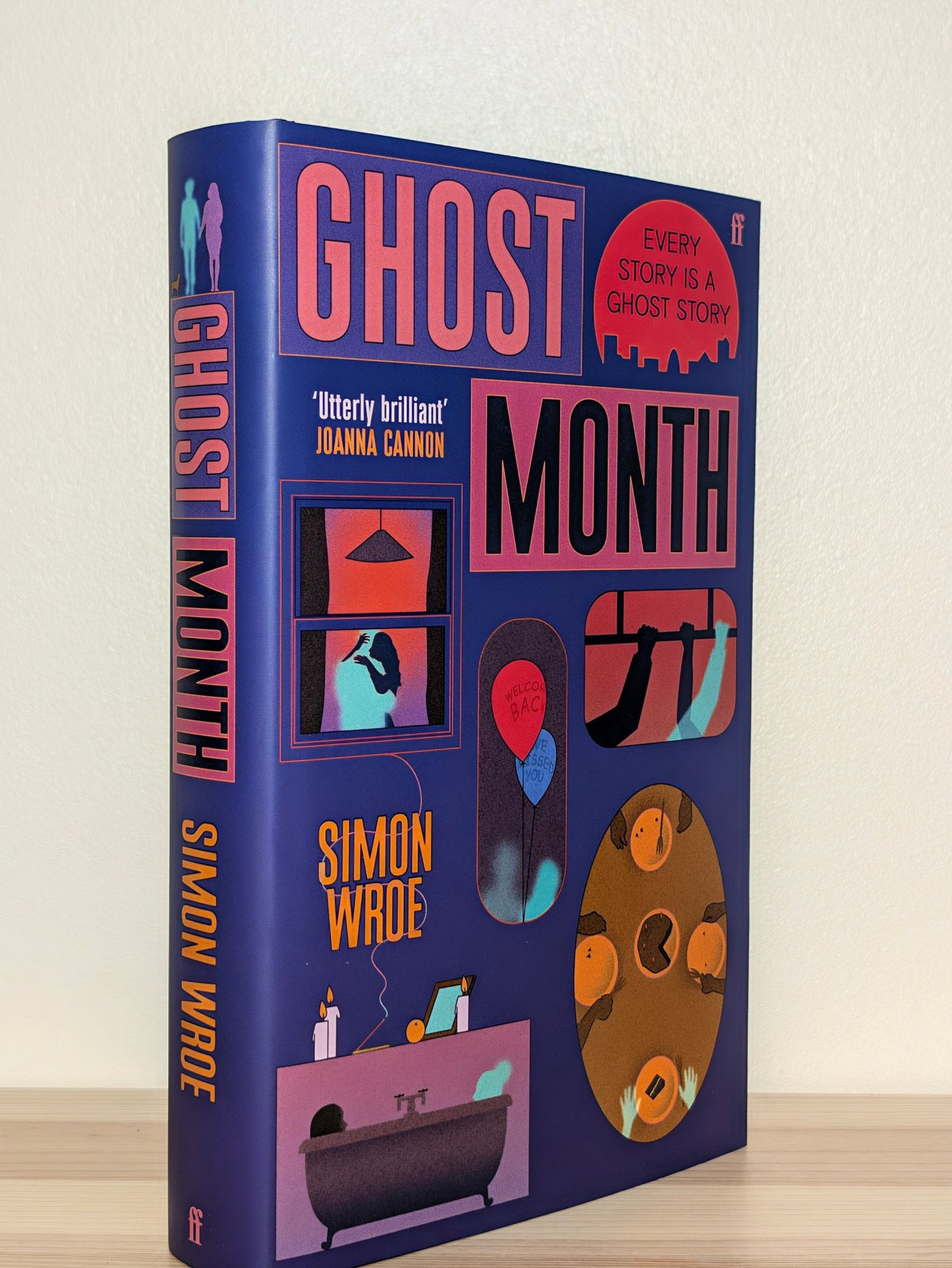 Ghost Month by Simon Wroe (Signed First Edition) - Fialta Books