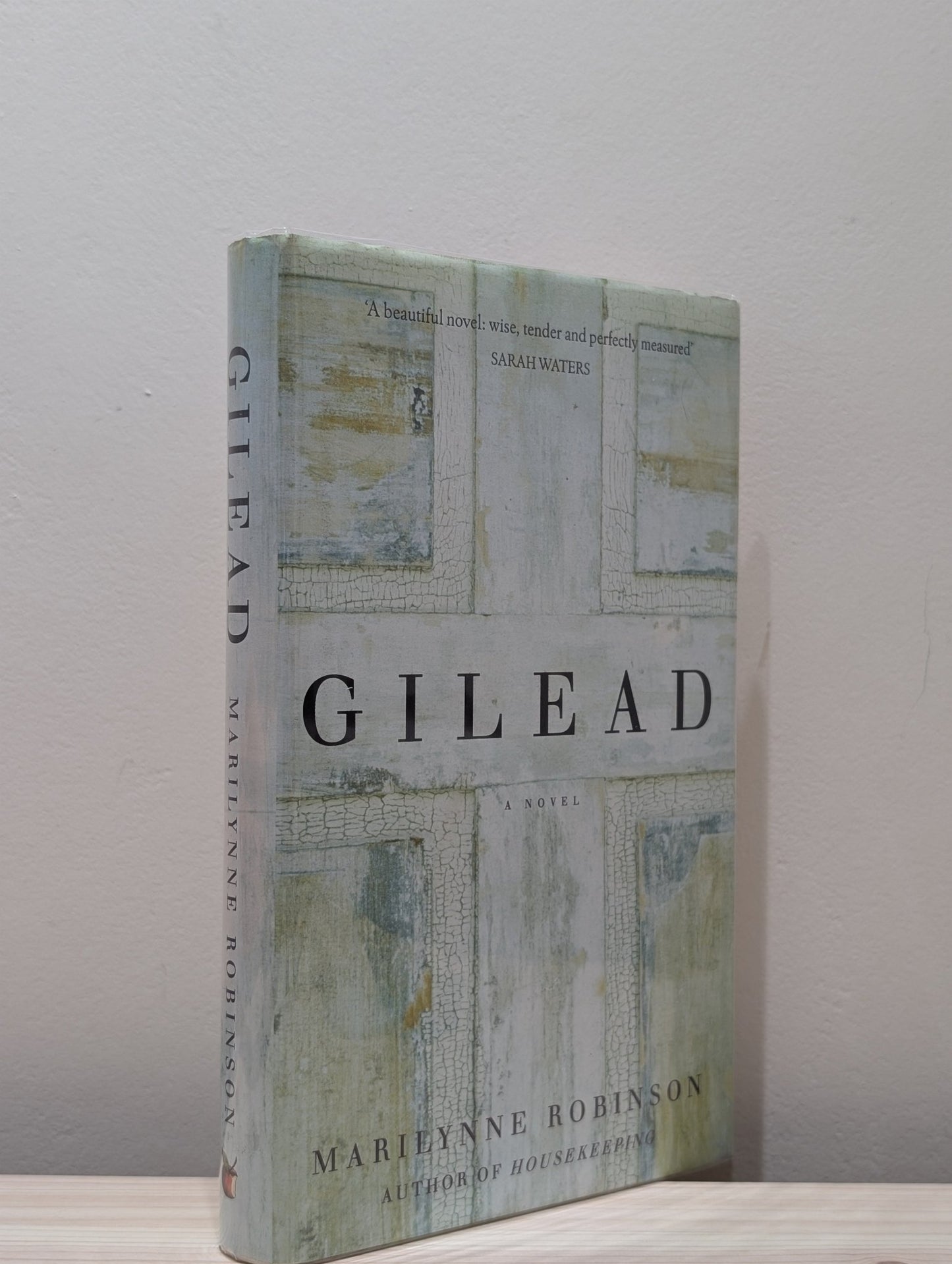 Gilead by Marilynne Robinson (First UK Edition) - Fialta Books