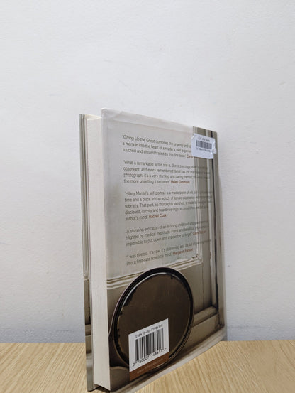 Giving Up the Ghost: A Memoir by Hilary Mantel (First Edition) - Fialta Books