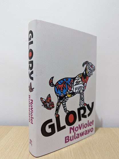 Glory by NoViolet Bulawayo (First Edition) - Fialta Books