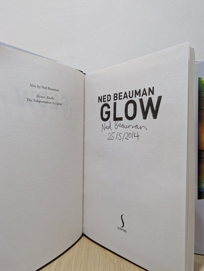 Glow by Ned Beauman (Signed First Edition) - Fialta Books