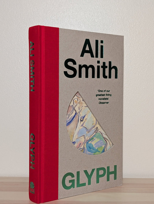 Glyph by Ali Smith (Signed First Edition) - Fialta Books