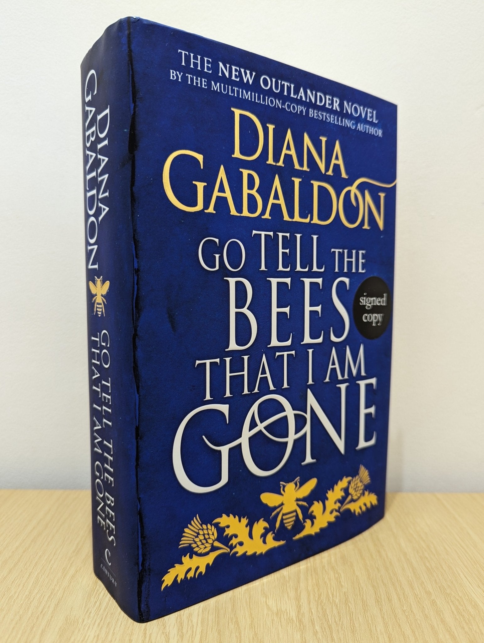 Go Tell the Bees that I Am Gone: Outlander 9 by Diana Gabaldon (Signed with sprayed edges) - Fialta Books