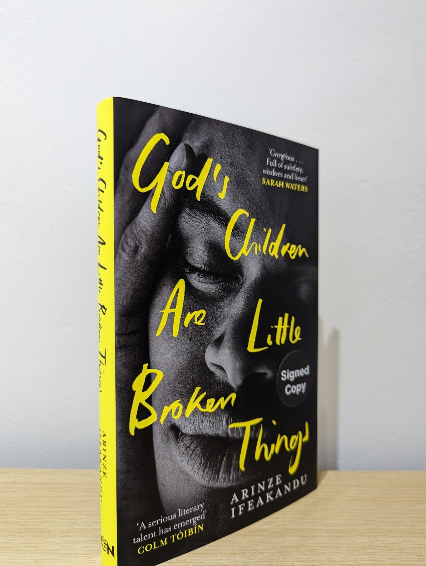 God's Children Are Little Broken Things by Arinze Ifeakandu (Signed Bookplate First Edition) - Fialta Books