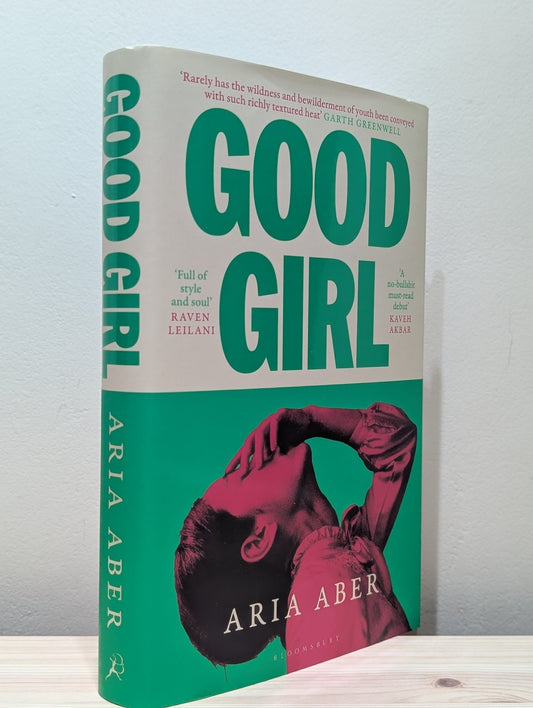 Good Girl by Aria Aber (Signed First Edition) - Fialta Books