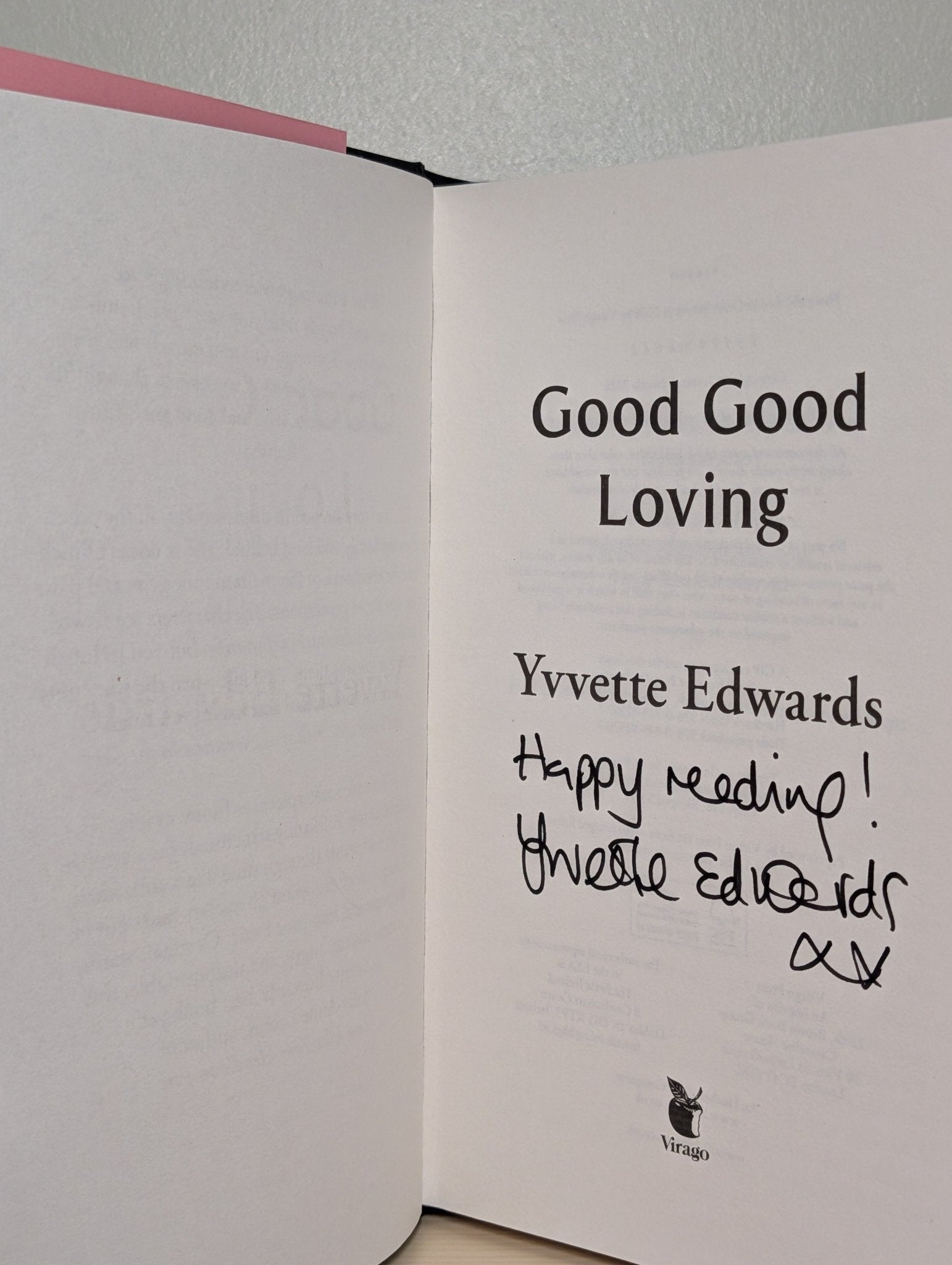 Good Good Loving by Yvvette Edwards (Signed First Edition) - Fialta Books