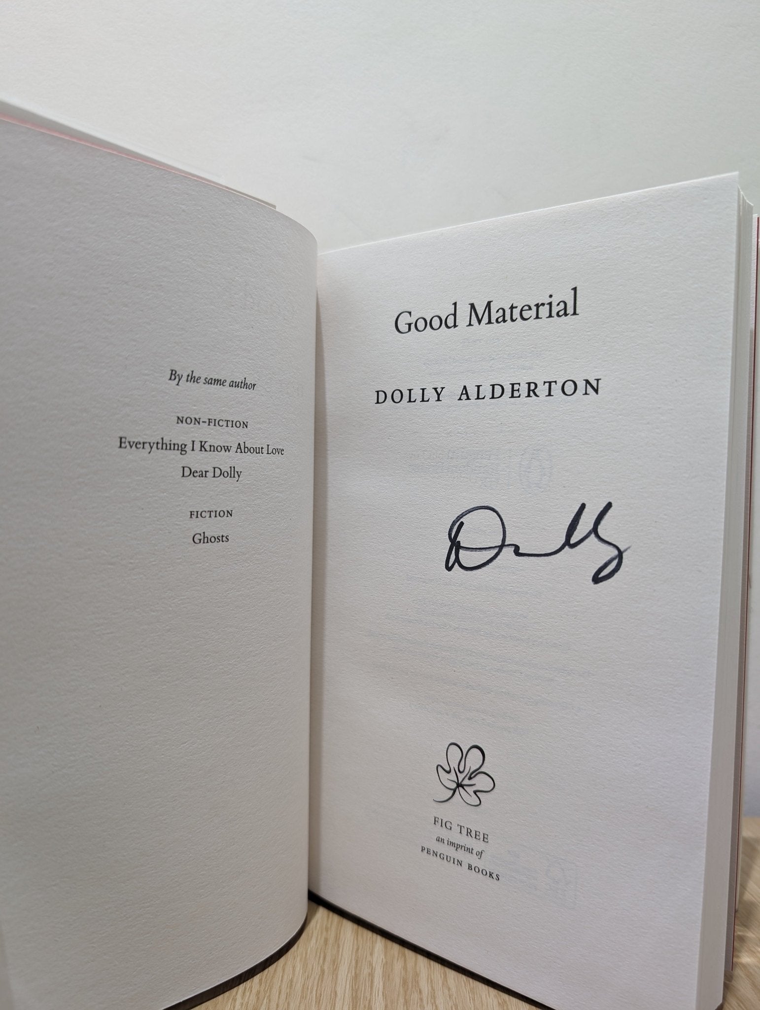 Good Material by Dolly Alderton (Signed First Edition) - Fialta Books