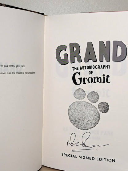 Grand: The Autobiography of Gromit by Nick Park (Signed First Edition with sprayed edges) - Fialta Books