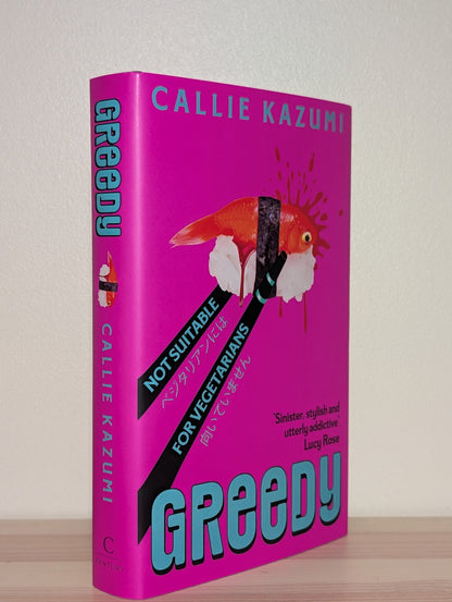 Greedy by Callie Kazumi (Signed First Edition) - Fialta Books