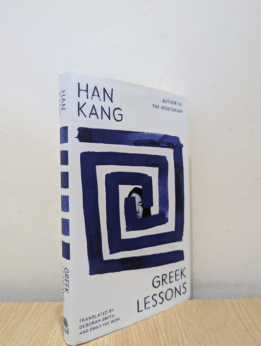 Greek Lessons by Kang Han (First Edition) - Fialta Books