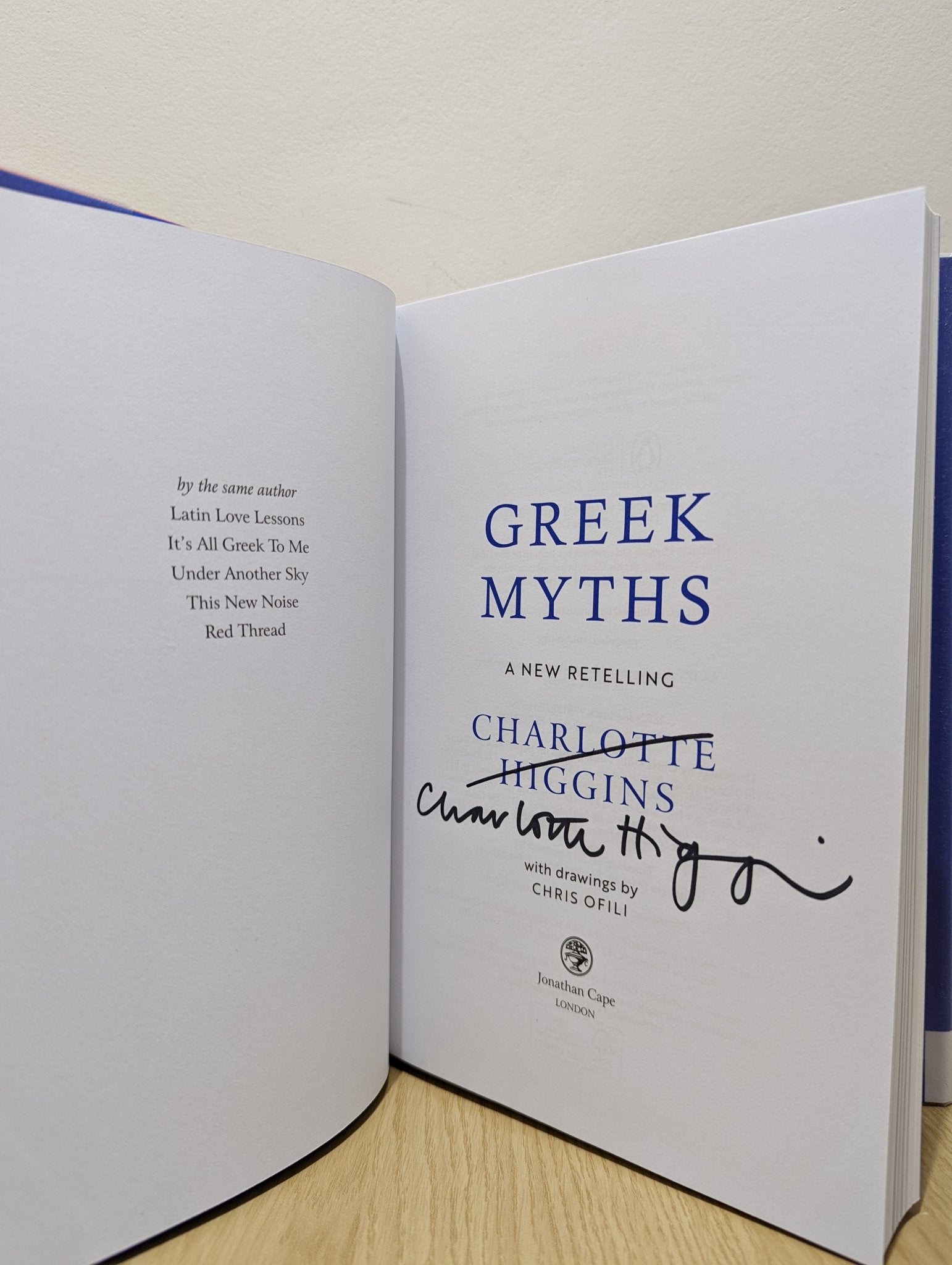 Greek Myths: A New Retelling by Charlotte Higgins (Signed First Edition) - Fialta Books