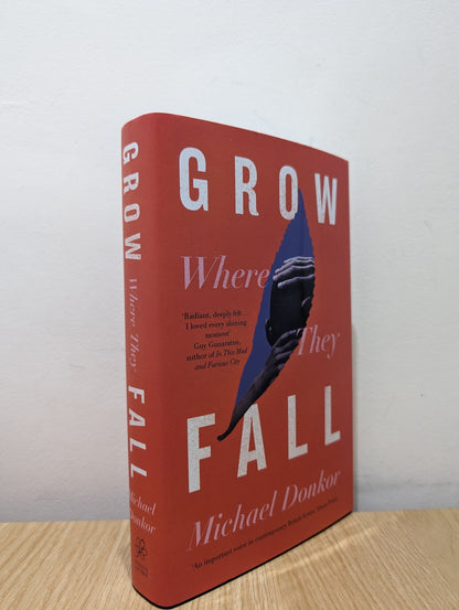 Grow Where They Fall by Michael Donkor (Signed First Edition) - Fialta Books