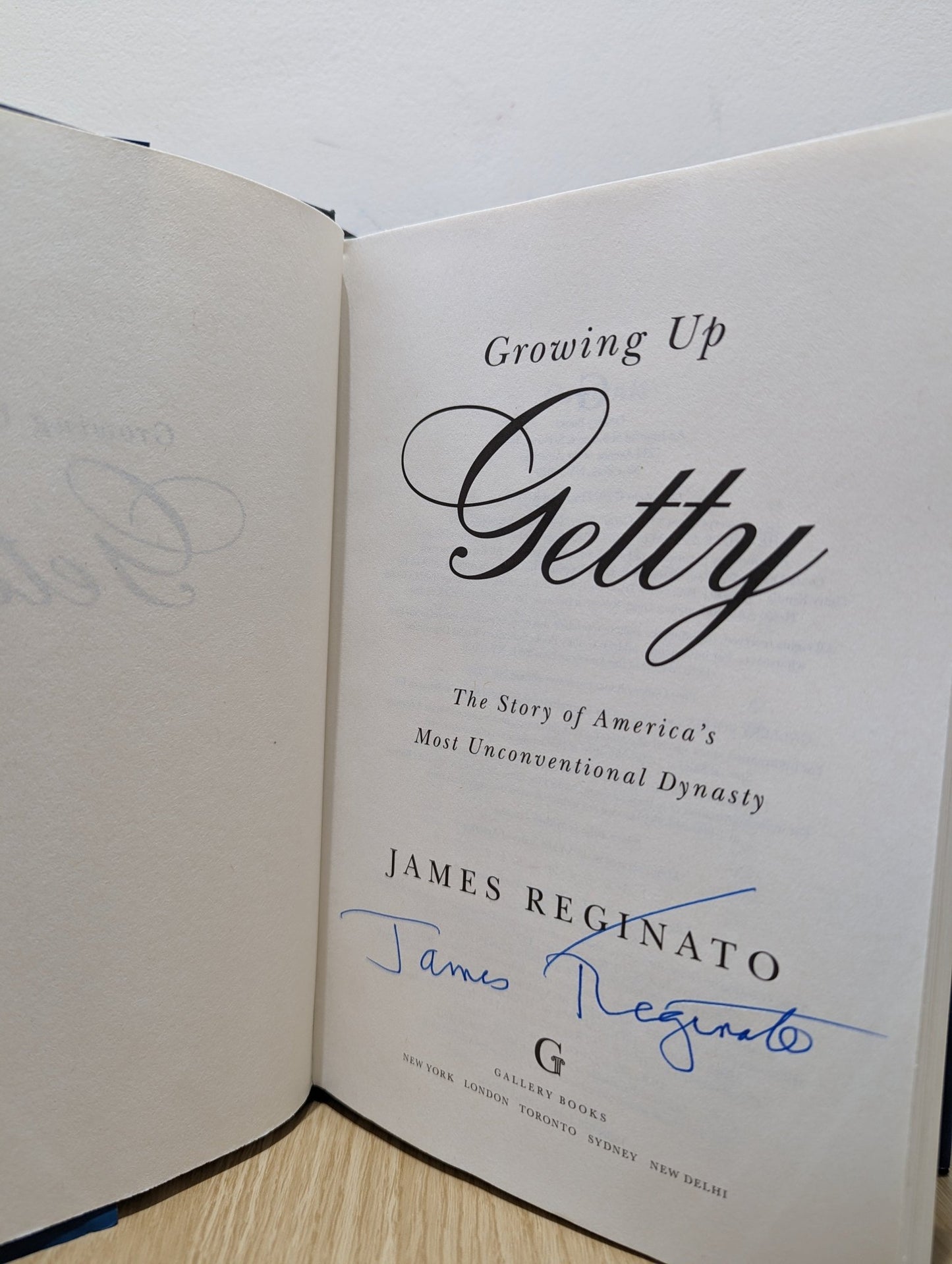 Growing Up Getty: The Story of America's Most Unconventional Dynasty by James Reginato (Signed First Edition) - Fialta Books