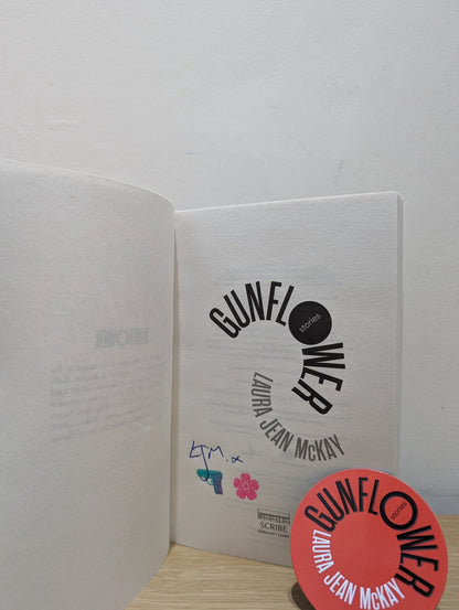 Gunflower by Laura Jean McKay (Signed Stamped First Edition) - Fialta Books